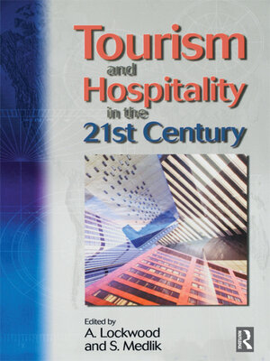 cover image of Tourism and Hospitality in the 21st Century